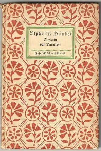 Tartarin von Tarascon. Berechtigte Übertragung von Paul Stefan. DAUDET,  1701-24