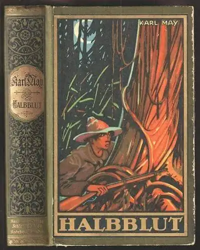 Halbblut und andere Erzählungen. Hrsg. von E.A. Schmid. MAY, Karl.