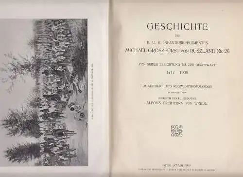 Geschichte des k. u. k. Infanterieregimentes Michael Groszfürst von Ruszland Nr.