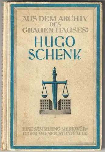 Hugo Schenk und seine Genossen. ALTMANN, Ludwig.