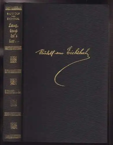 Lang, lang ist`s her ... Geschichten aus Alt-Österreich. EICHTHAL, Rudolf v.