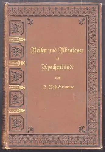 Reisen und Abenteuer im Apachenlande. In deutscher Bearbeitung von H. Hertz. BRO