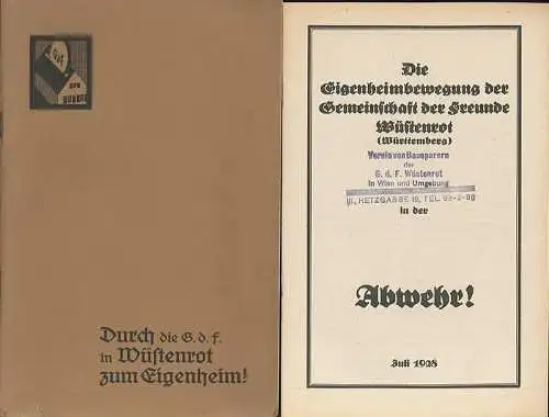 Jeder Familie ein Eigenheim schafft die Gemeinschaft der Freunde in Wüstenrot, O