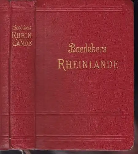 BAEDEKER, Die Rheinlande von der Elsässischen... 1931