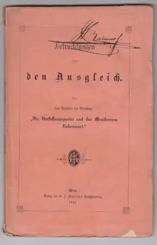 Betrachtungen über den Ausgleich. Von dem Verfasser der Broschüre: `Die Verfassu