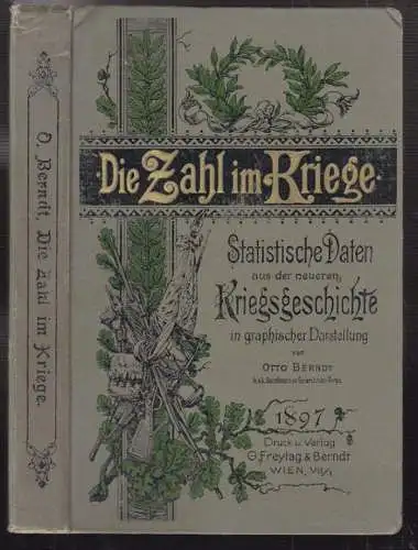 Die Zahl im Kriege. Statistische Daten aus der neueren Kriegsgeschichte in graph