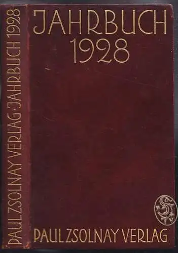 Jahrbuch Paul Zsolnay Verlag 1928.