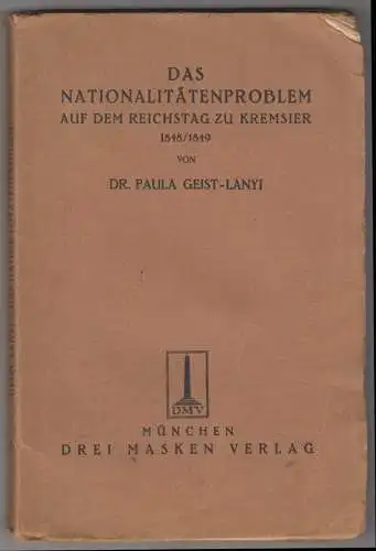 Das Nationalitätenproblem auf dem Reichstag zu Kremsier 1848/49. Ein Beitrag zur