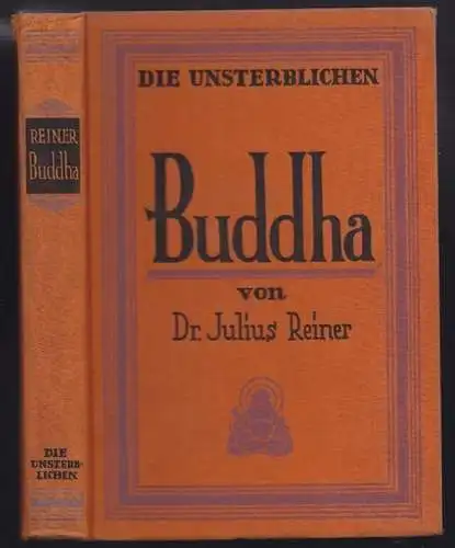 Buddha. REINER, Julius.