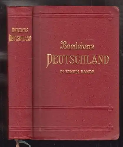 Deutschland in einem Bande. Kurzes Reisehandbuch. BAEDEKER, Karl.