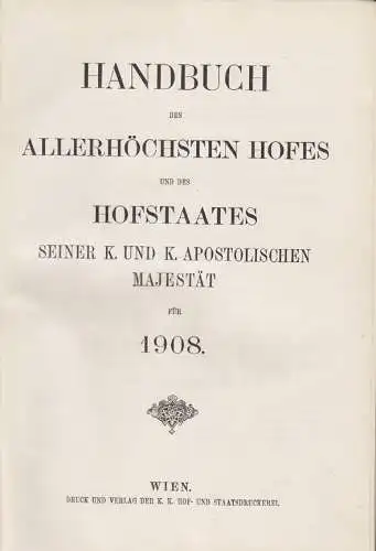 Handbuch des allerhöchsten Hofes und Hofstaates... 1908