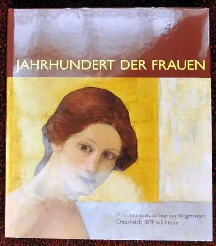 BRUGGER, Jahrhundert der Frauen. Vom... 1999