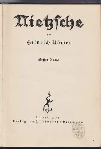 Nietzsche. RÖMER, Heinrich.