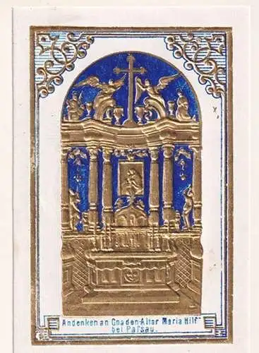 Andenken an Gnaden-Altar von Maria Hilf bei Passau.