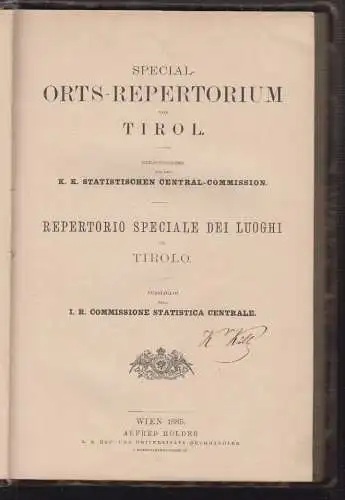 Special-Orts-Repertorium von Tirol. Herausgegeben von der k. k. statistischen Ce