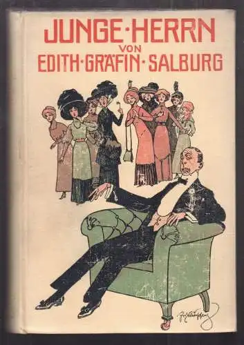 Junge Herrn. Satyren und Studien. SALBURG, Edith Gräfin.