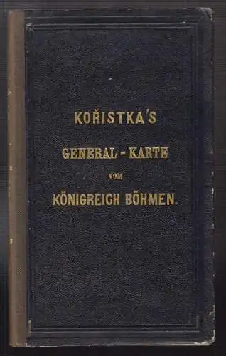 General-Karte des Königreiches Böhmen entworfen und nach den neuesten Au 1182-18