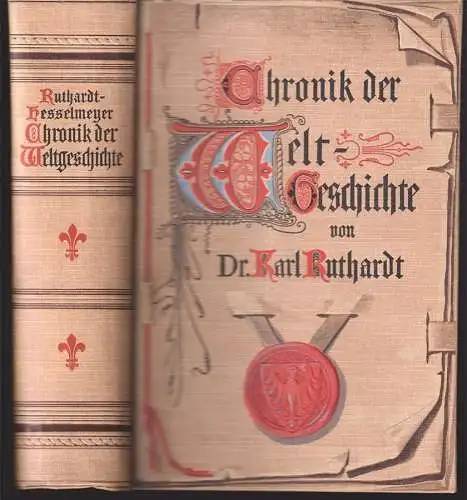 Chronik der Weltgeschichte. Neu bearb. von E. Hesselmeyer. RUTHARDT, Karl.