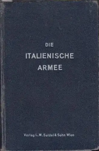 Die italienische Armee.