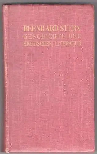 Illustrierte Geschichte der erotischen Literatur aller Völker und Zeiten. Privat