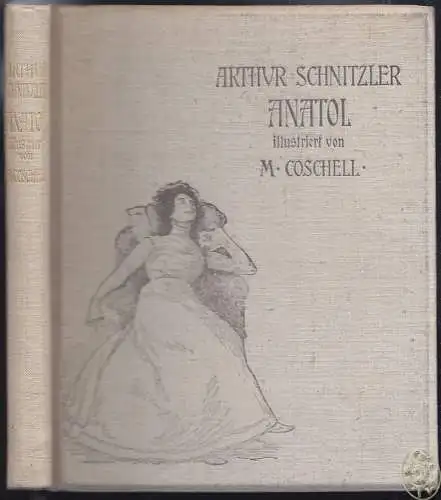 Anatol. SCHNITZLER, Arthur.