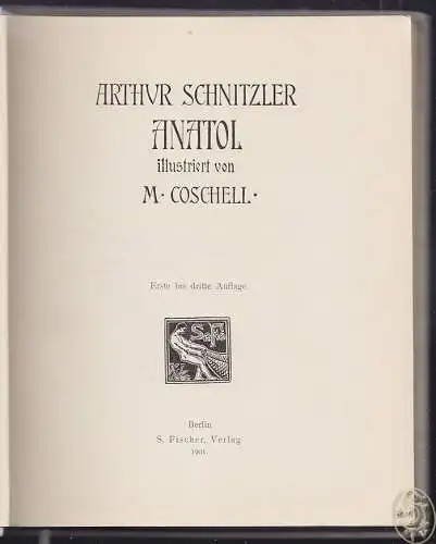 Anatol. SCHNITZLER, Arthur.