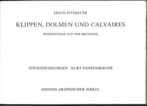 Klippen, Dolmen und Calvaires. Reisenotizen aus der Bretagne. FITZBAUER, Erich: