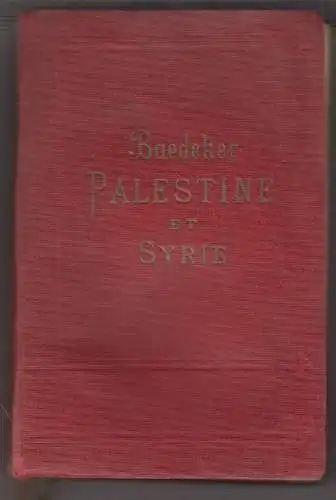 Palestine et Syrie. Routes principales a travers la Mésopotamie et la Babylonie