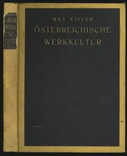 Österreichische Werkkultur. Herausg. vom österreichischen Werkbund. EISLER, Max.