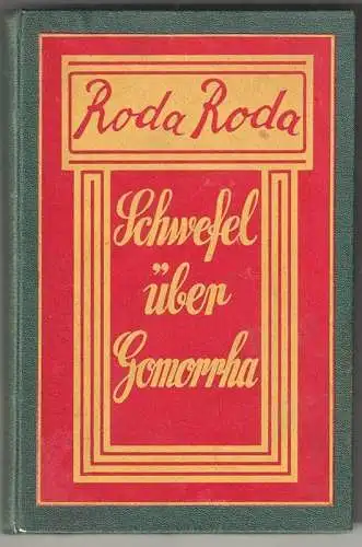 Schwefel über Gomorrha. Erweiterte Ausgabe von Eines Esels Kinnbacke. RODA RODA 