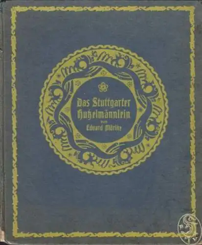 MÖRIKE, Das Stuttgarter Hutzelmännlein. 1920