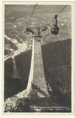 Bad Reichenhall Predigtstuhlbahn, Stütze II 36 m hoch. 1192 m. ü. d. M.