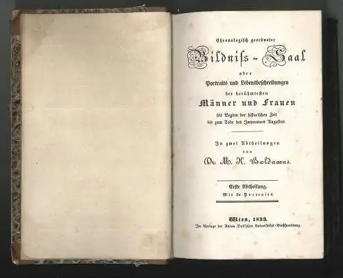 Chronologisch geordneter Bildniss-Saal oder Portraits und Lebensbeschreibungen d