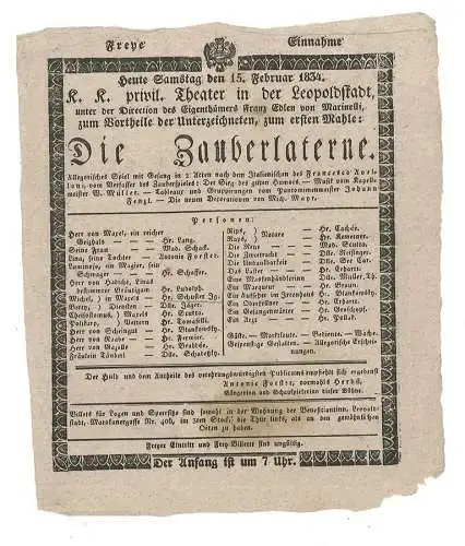 Heute Samstag den 15. Februar 1834. K. k. privil. Theater  in der Leopoldstadt,