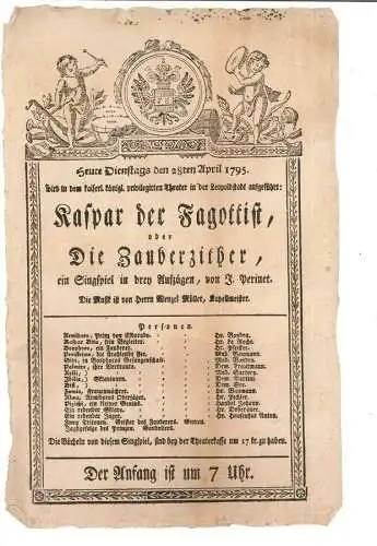 Heute Dienstag den 28ten April 1795 wird in dem kaiserl. königl. priviligirten T