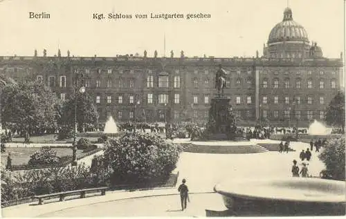 Berlin. Kgl. Schloss vom Lustgarten gesehen.