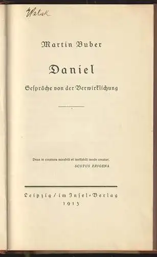 Daniel. Gespräche von der Verwirklichung. BUBER, Martin