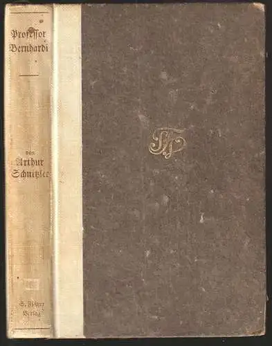 Professor Bernhardi. Komödie in fünf Akten. SCHNITZLER, Arthur. 1834-24