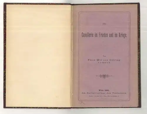 Die Cavallerie im Frieden und im Kriege. DÖRING, Felix Wit von.