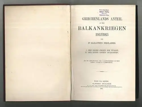 Griechenlands Anteil an den Balkankriegen 1912/1913. NIKOLAIDES, Kleanthes.