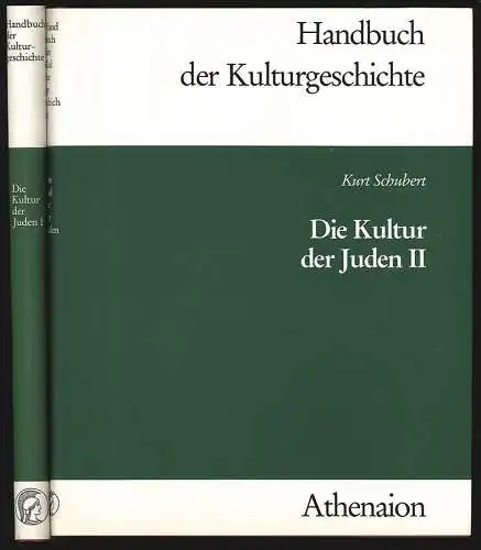 Die Kultur der Juden. SCHUBERT, Kurt.