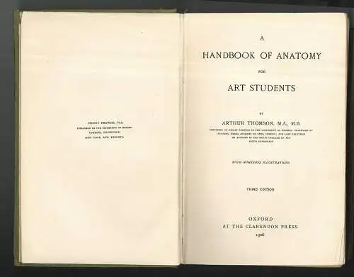 A handbook of anatomy for art students. THOMSON, Arthur.