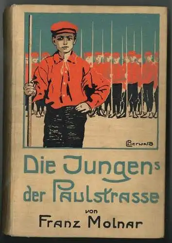 Die Jungens der Paulstrasse. Ein Roman für kleine und große Studenten. Uebers. u