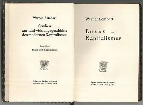 Studiien zur Entwicklungsgeschichte des modernen Kapitalismus. SOMBART, Werner.