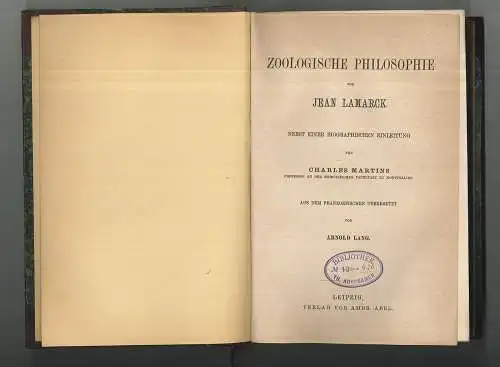 Zoologische Philosophie. Nebst einer biographischen Einleitung von Charles MARTI