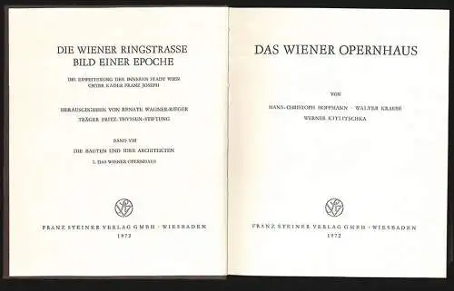 Das Wiener Opernhaus. HOFFMANN, Hans-Christoph - KRAUSE, Walter. - KITLITSCHKA, 