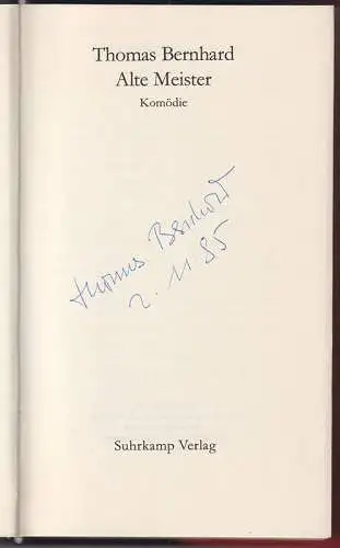 Alte Meister. Komödie. BERNHARD, Thomas.