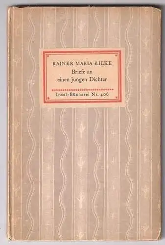 Briefe an einen jungen Dichter. RILKE, Rainer Maria.