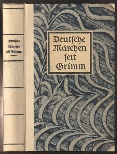Deutsche Märchen seit Grimm. ZAUNERT, Paul (Hrsg.).