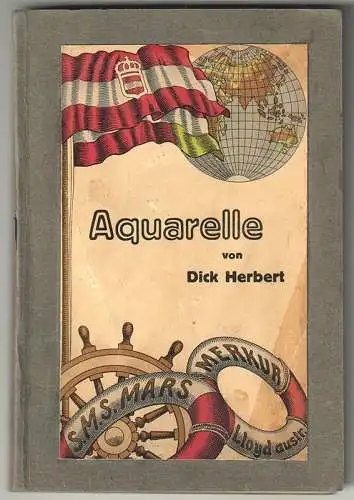Aquarelle. Ernste und heitere Bilder aus dem österr.-ungar. Seemannslebe 0752-09